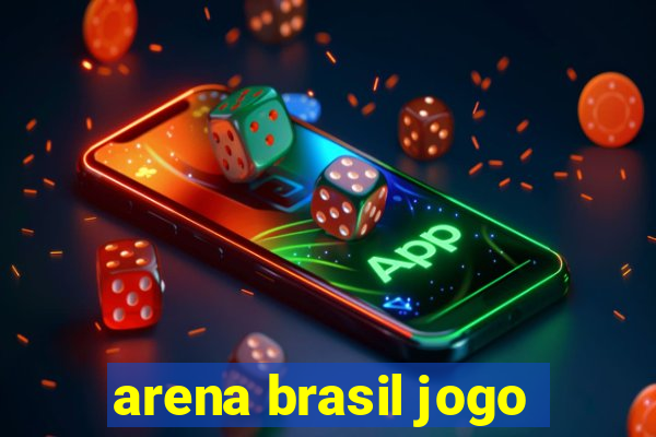 arena brasil jogo